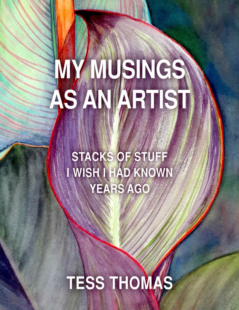 Tess Thomas - My musings as an artist